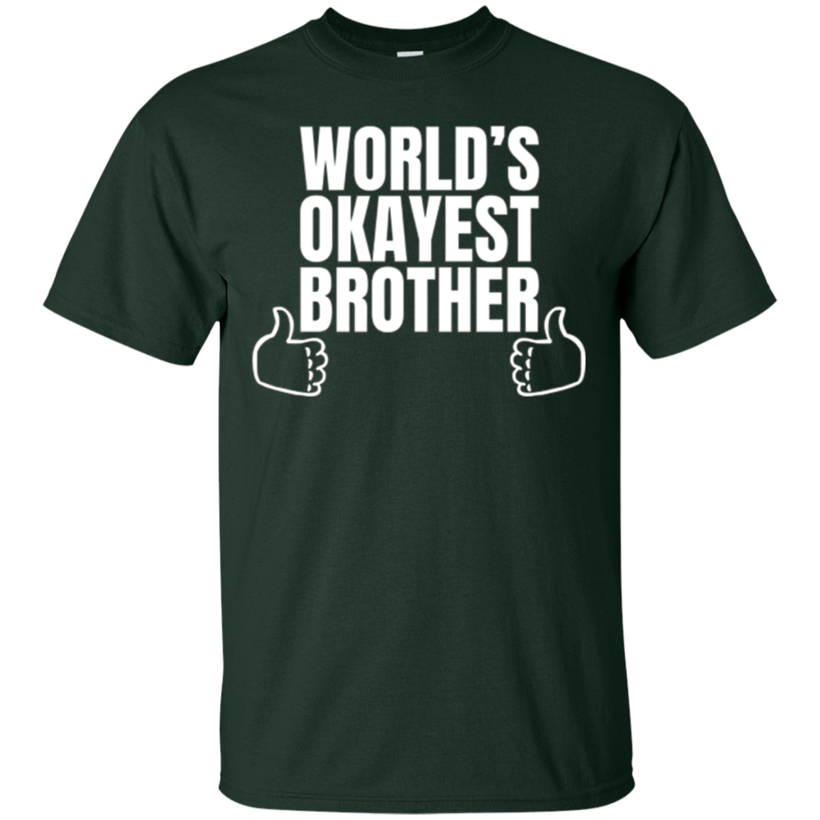 Adult World's Okayest Brother Funny Siblings tee for Brother