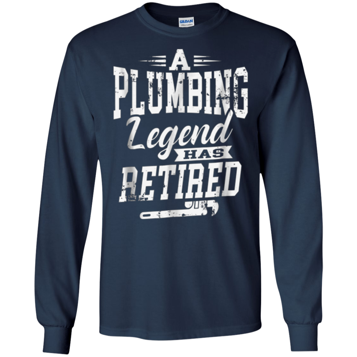 A Plumbing Legend Has Retired T-Shirt Funny Gift Plumber