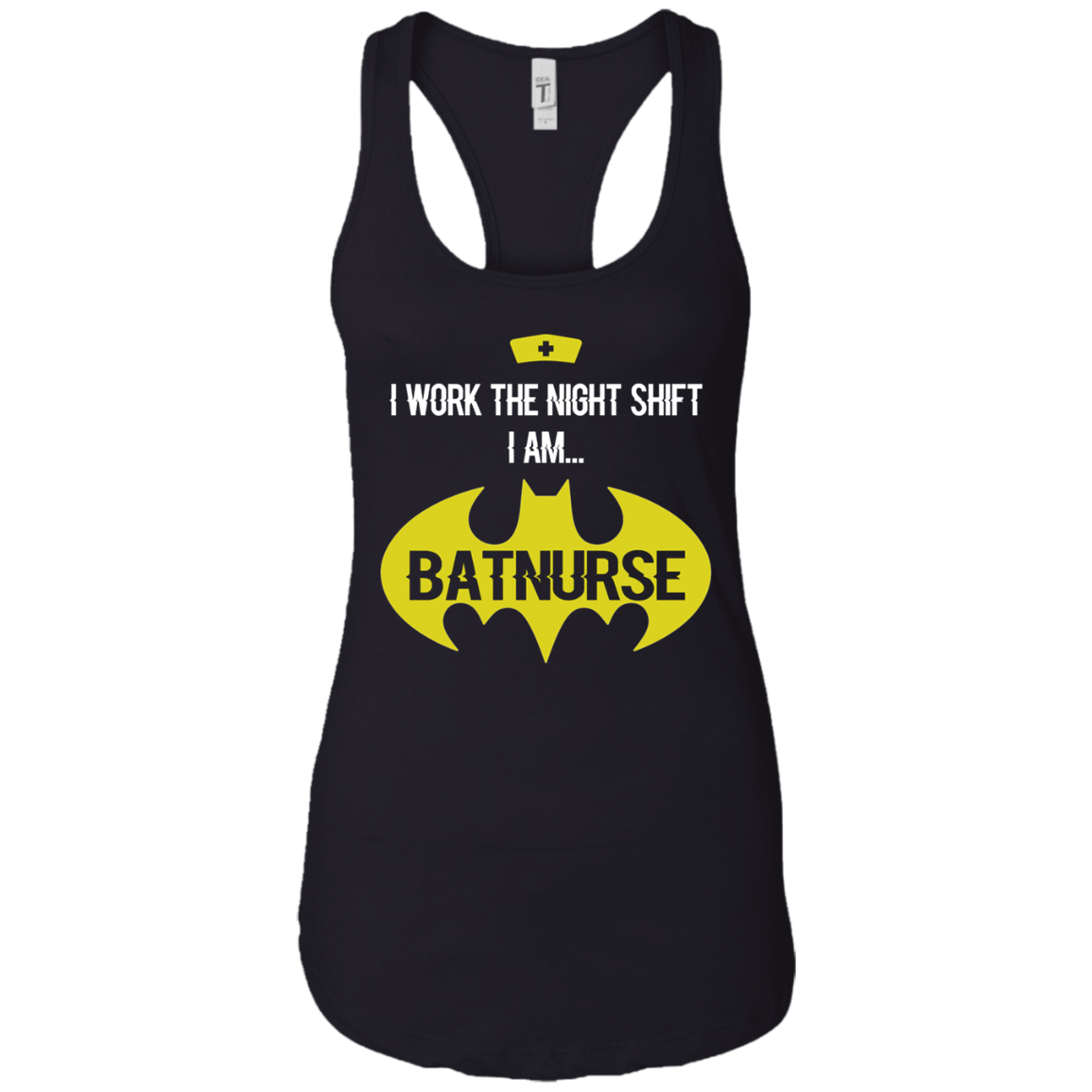 Adult Nurse T-Shirt Am Bat Nurse I Work The Night Shift Shirt