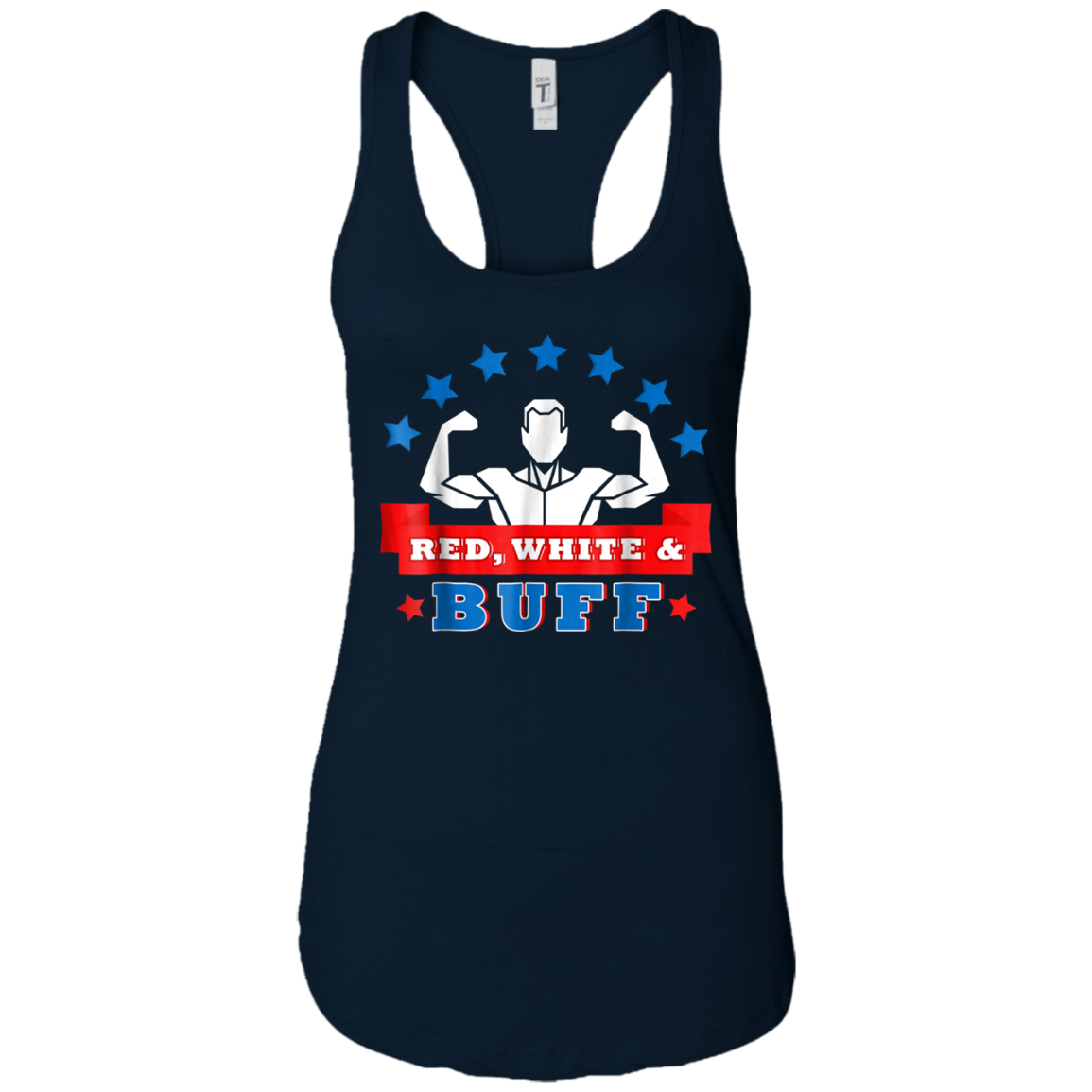 4th of July T-Shirt - Funny Red White And Buff Shirt