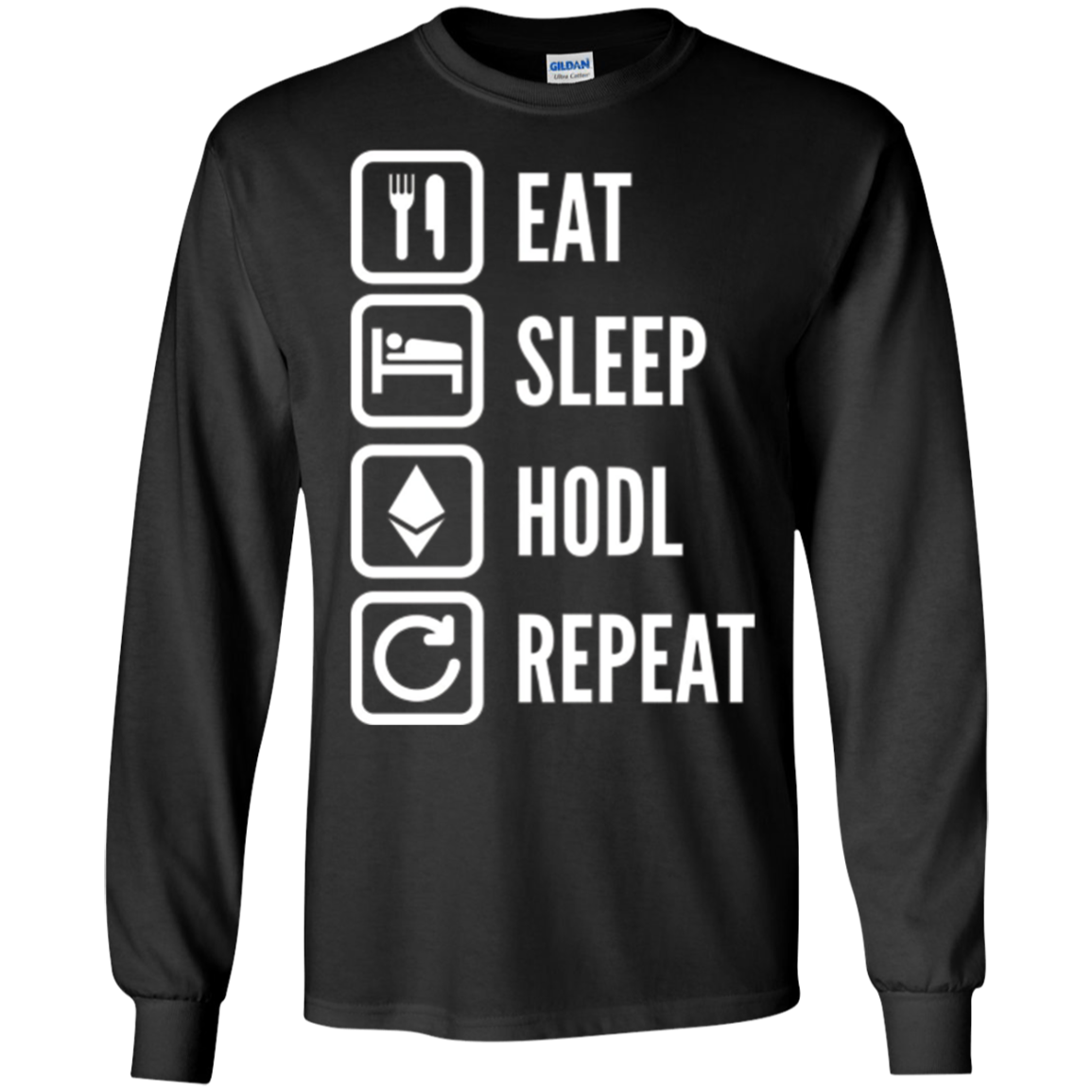 "Eat, Sleep, Hodl, Repeat" Ether T-Shirt