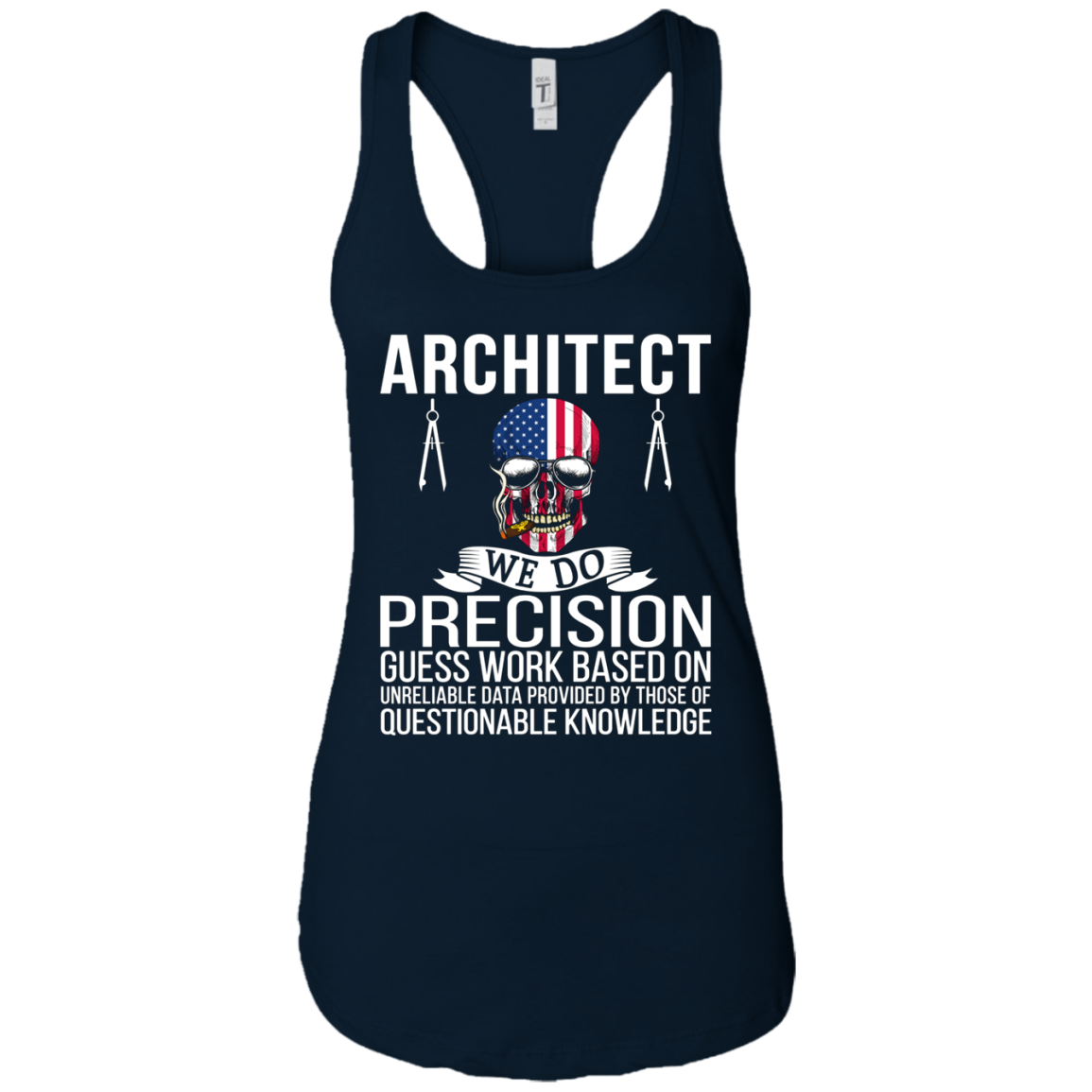 Architect Shirt - Architect We Do Precision Guess Work