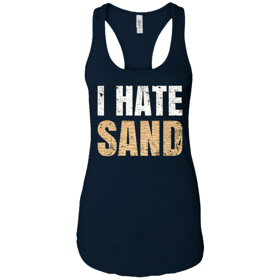 "I Hate Sand" T-Shirt