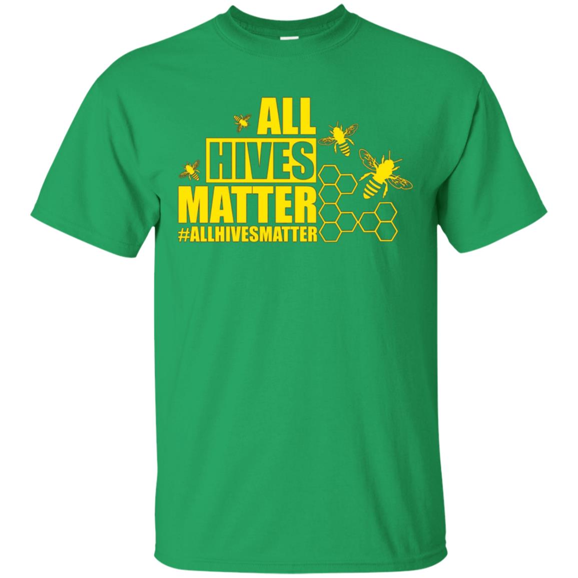 All Hives Matter T-Shirt Bee Keepers
