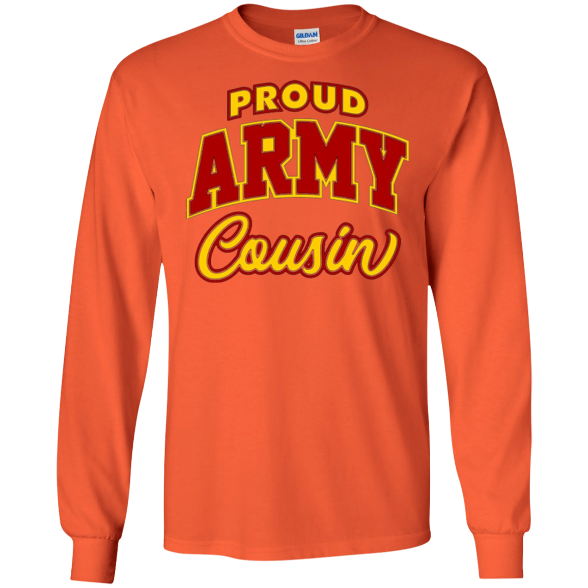 Army Cousin Shirt for Women, Men and Kids
