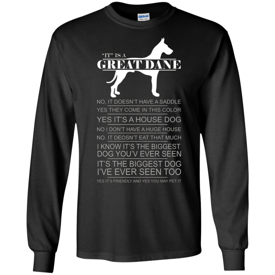 "It" Is A Great Dane T-Shirt