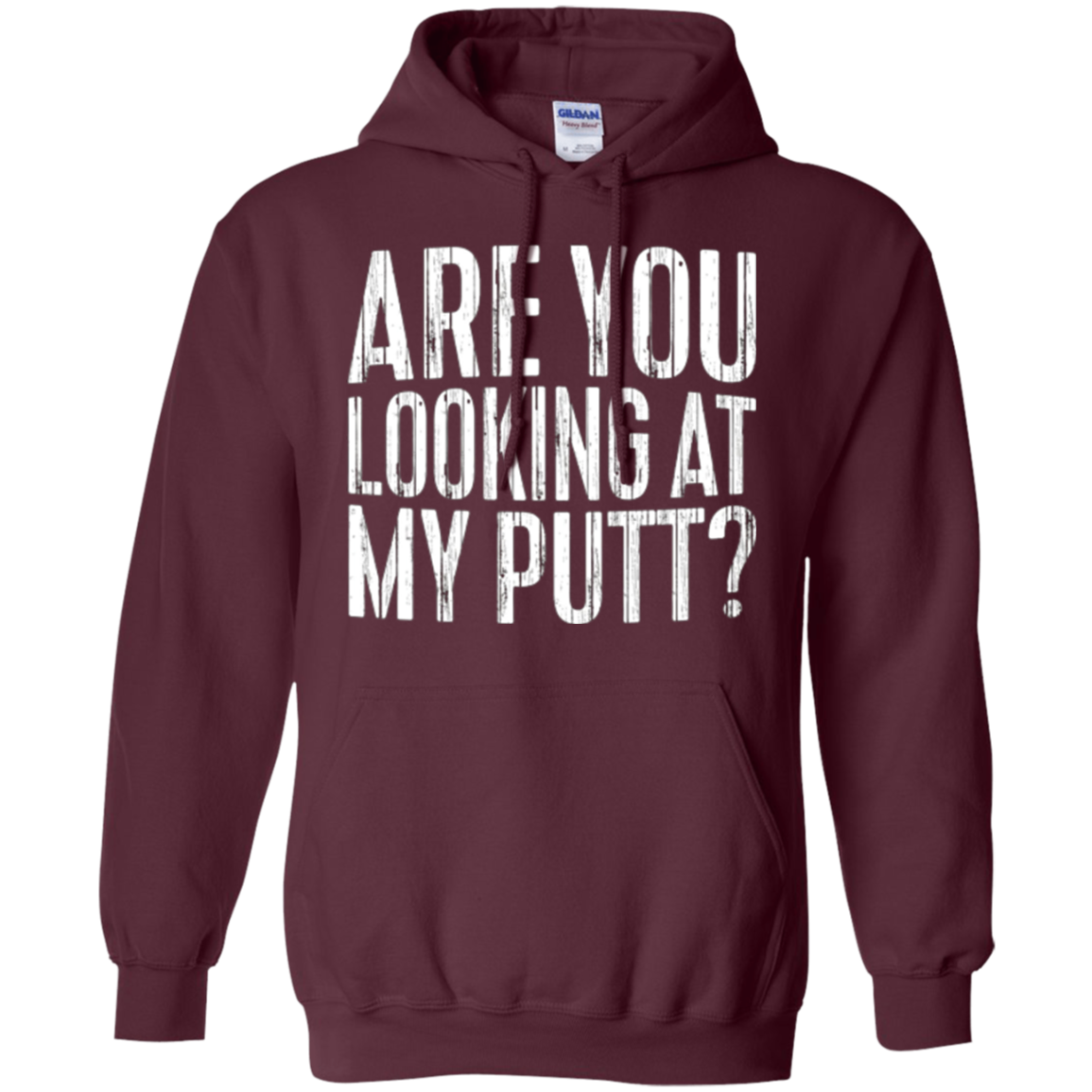 Are You Looking At My Putt T-Shirt Funny Golf Lover Gift
