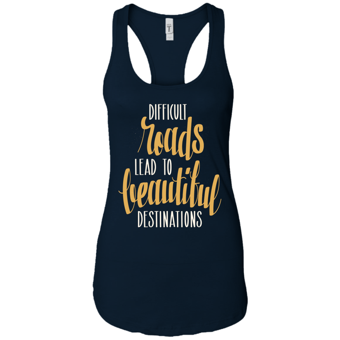 Adventure Hiking Trekking Quote Beautiful Roads T_Shirt