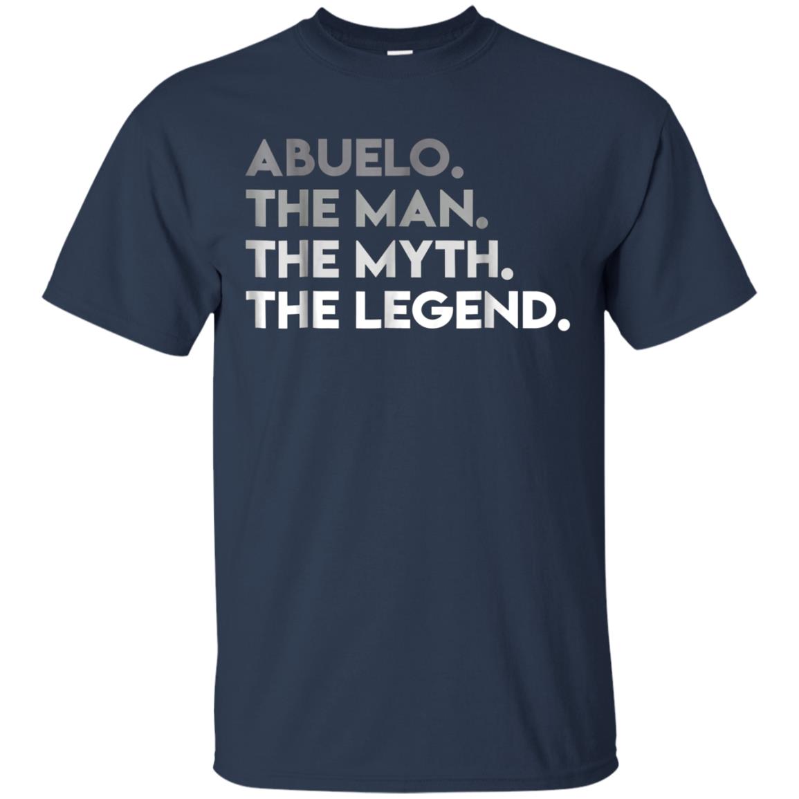 ABUELO THE MAN MYTH LEGEND Father's Day T-Shirt Spanish Gift