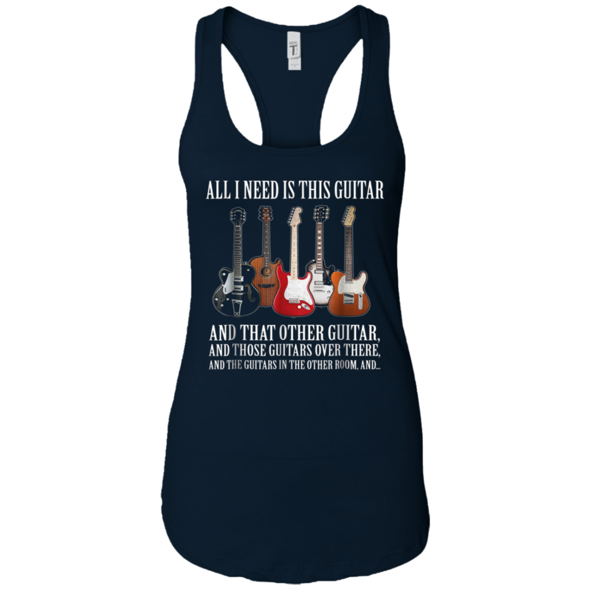 All I Need Is This Guitar TShirt True Story About Guitarists