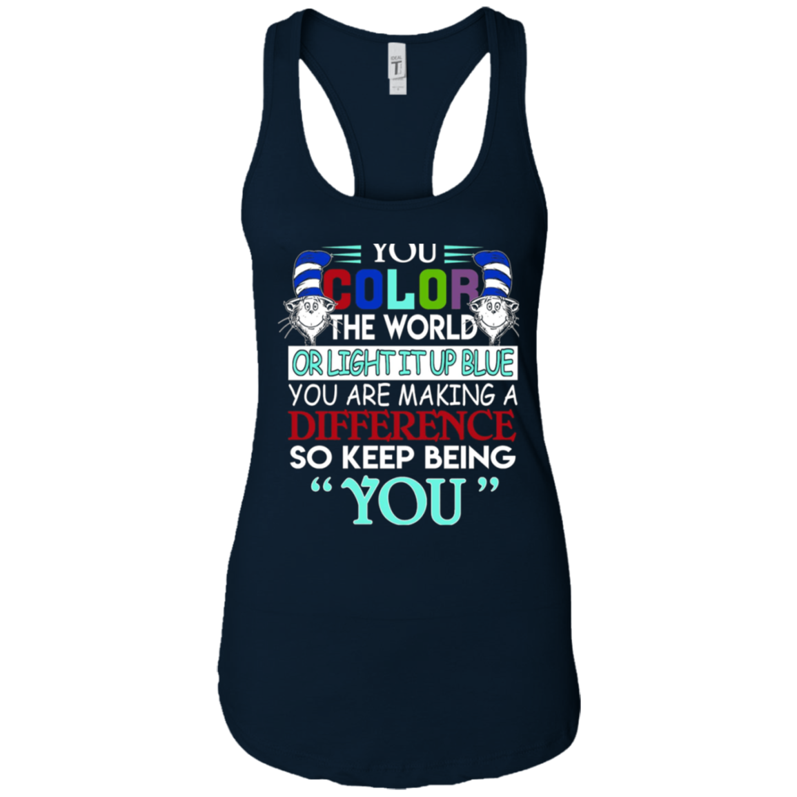 Autism Awareness t Shirts You are Making a Difference Men-Women-Kid Gift tees