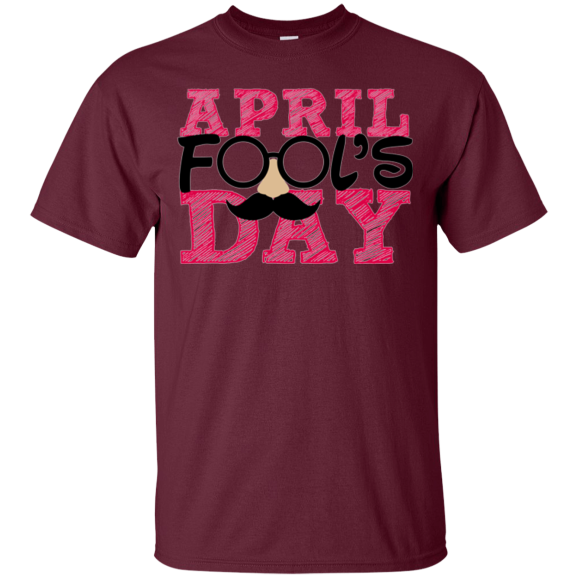 April Fools Day - Mustache Glasses - Funny April First Shirt