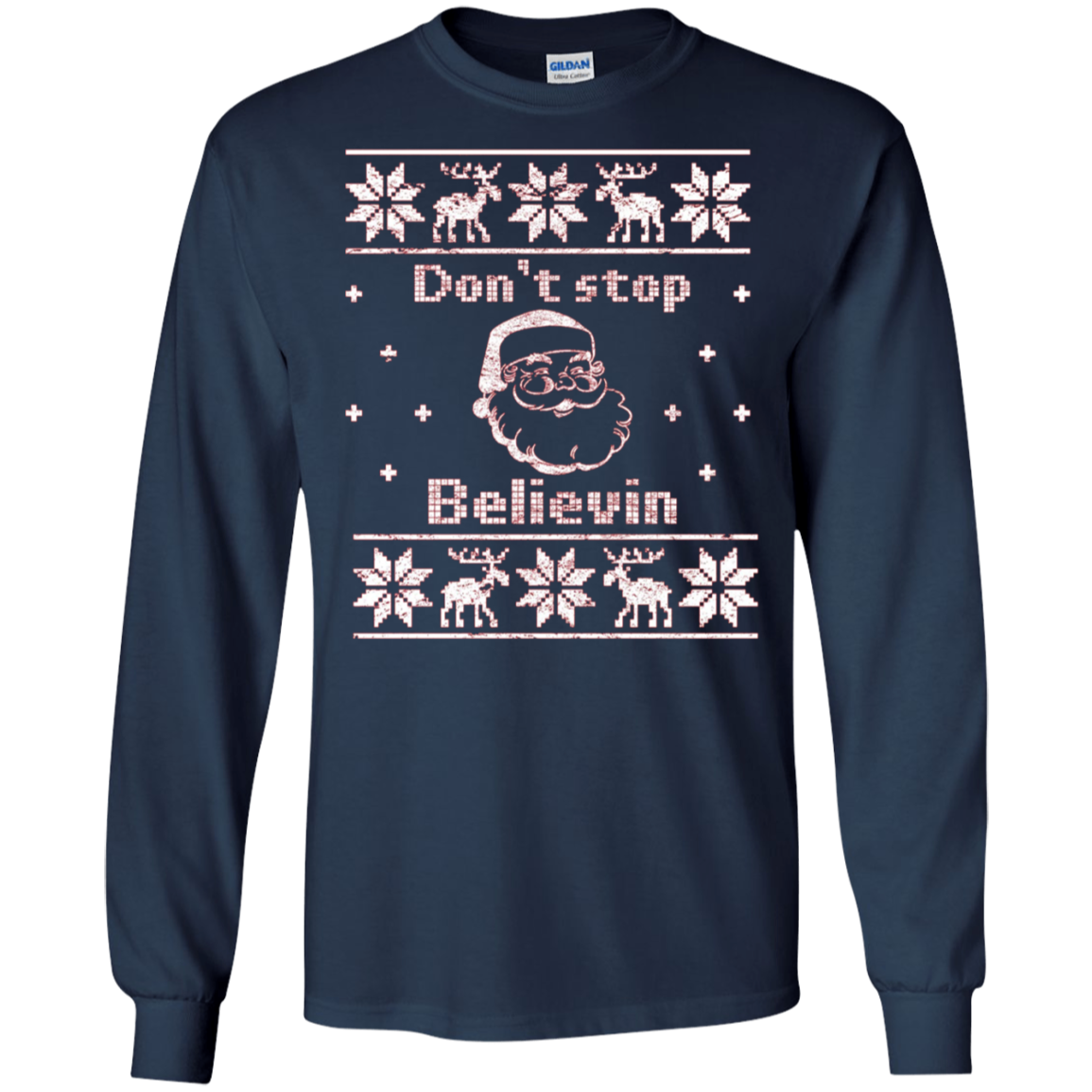 Santa T-Shirt: Don't Stop Believin Ugly Christmas Tee Gift