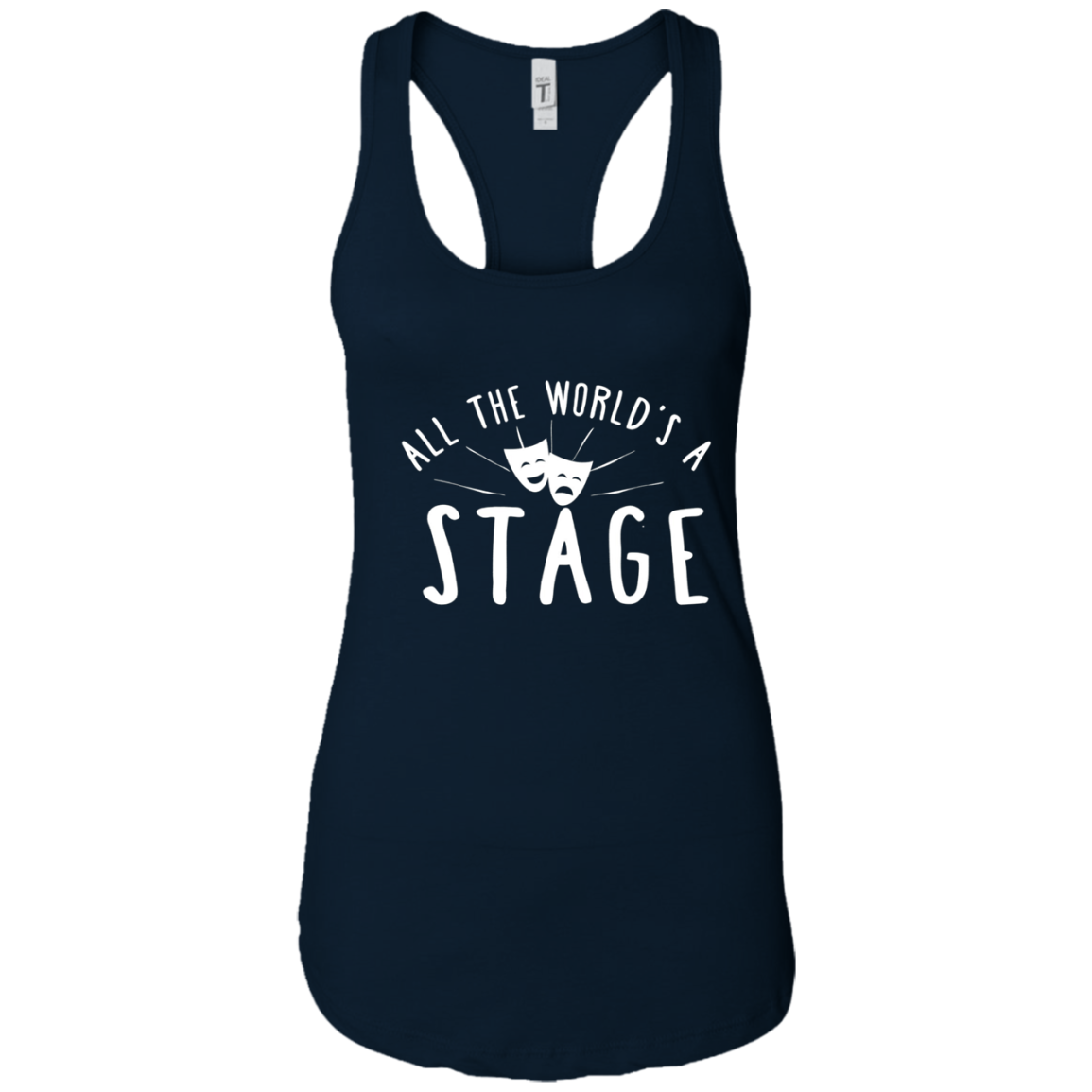 All the World's a Stage Drama Masks Theatre T-Shirt