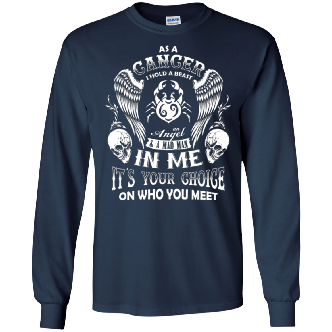 As A Cancer I Hold A Beast And An Angel In Me Shirt