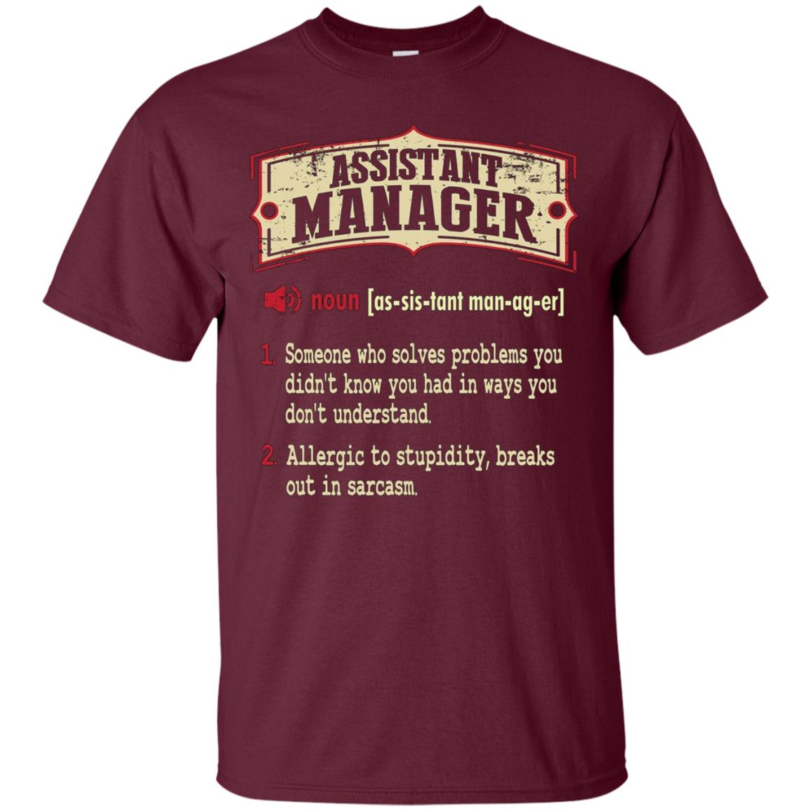 Assistant Manager Dictionary Term Sarcastic T-Shirt