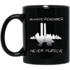 Image of Always Remember Twin Tower Never Forgive T-shirt Sept 11th