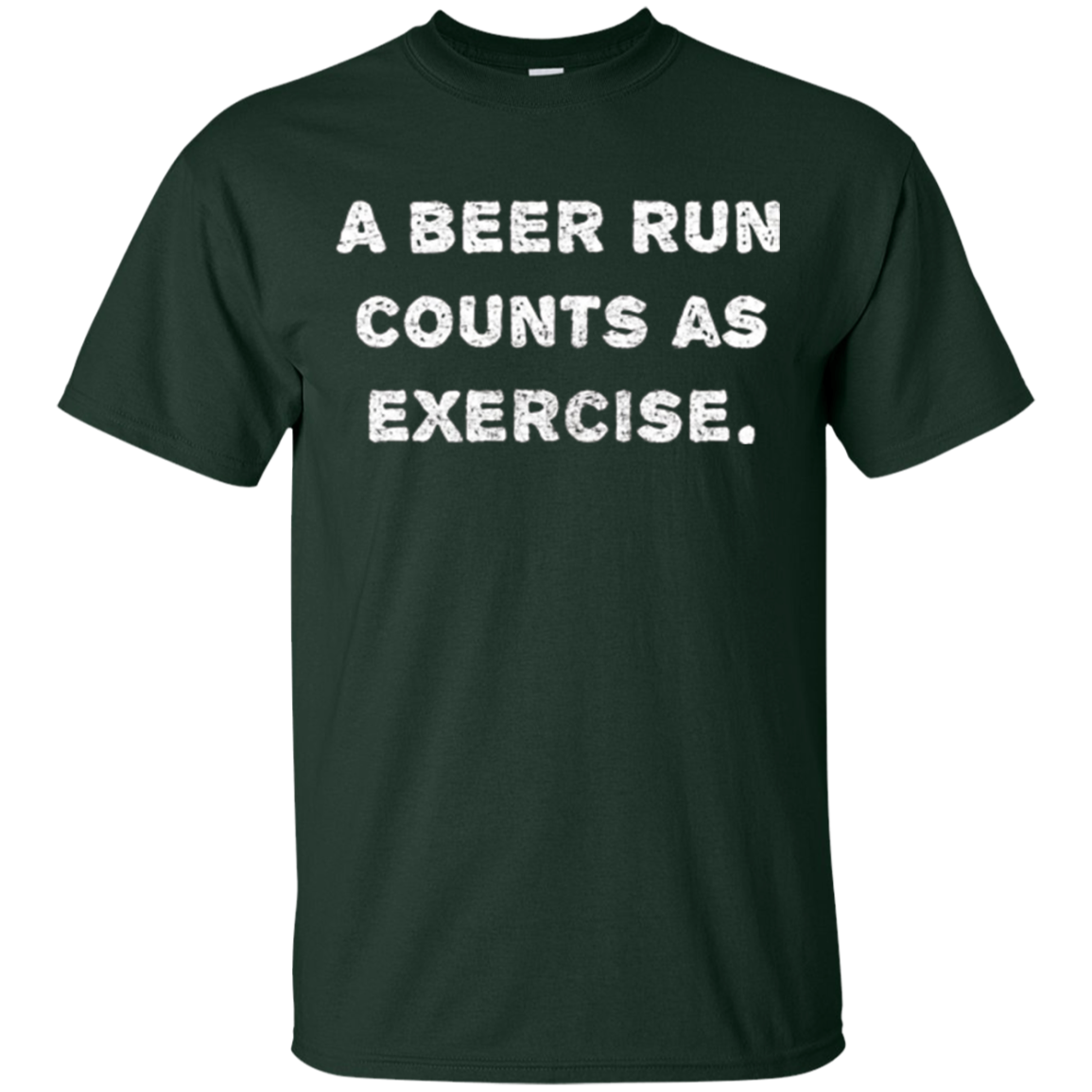 "A beer run counts as exercise." funny beer workout t-shirt