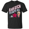 Image of America Trumps All Patriotic 4th of July 2018 Tee