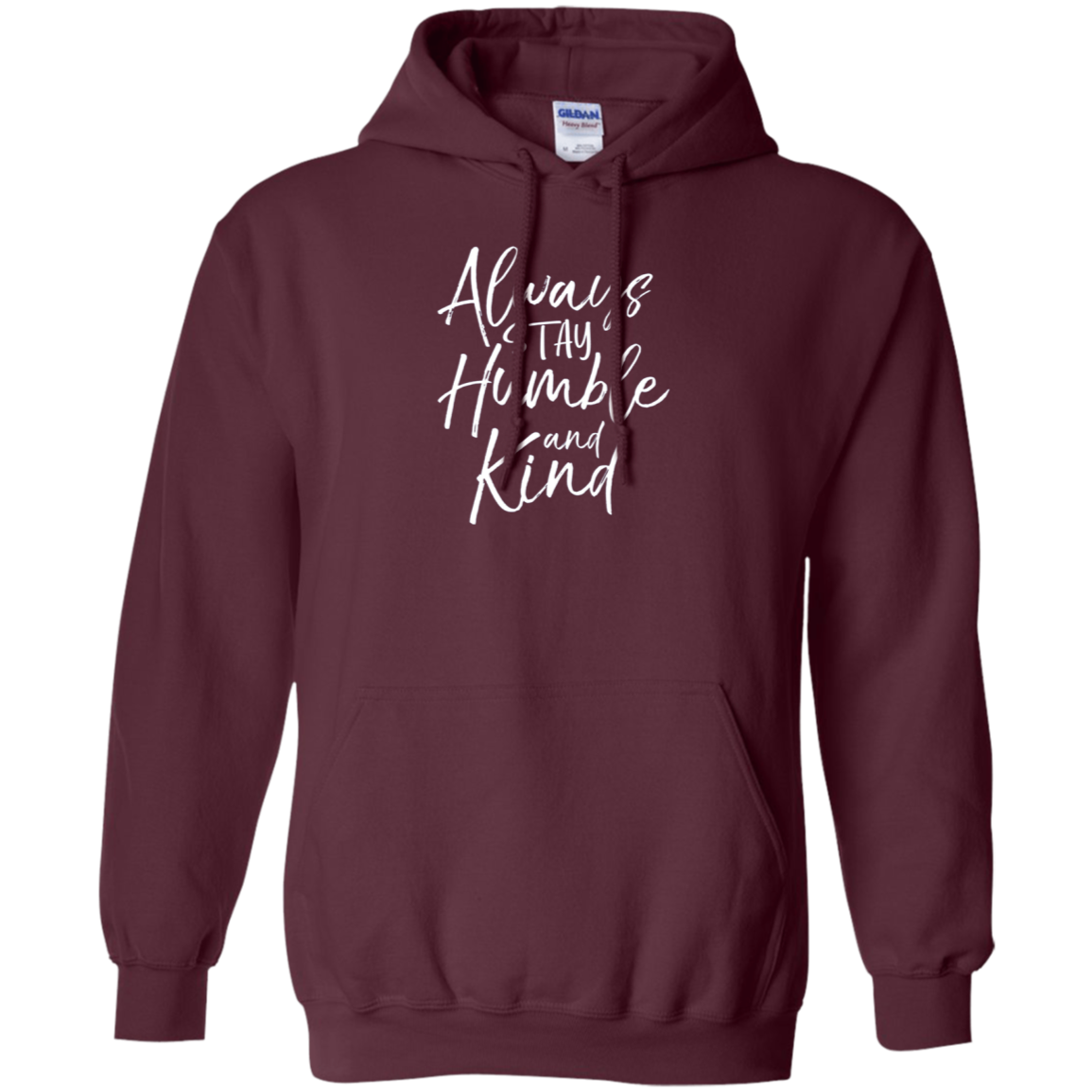 Always Stay Humble and Kind Shirt Vintage Christian Tee
