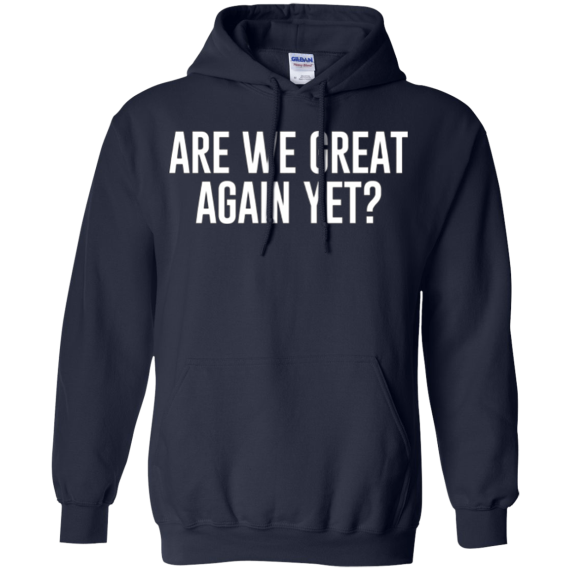 Are We Great Again Yet? - T-shirt