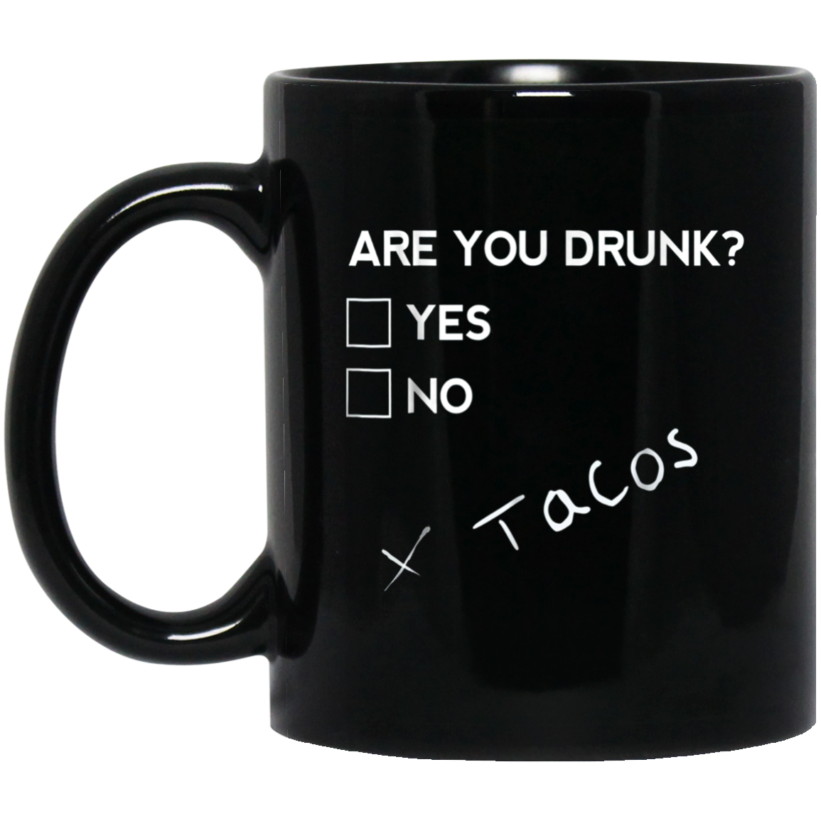 Are you Drunk Tacos Funny Drinking Beer T Shirt