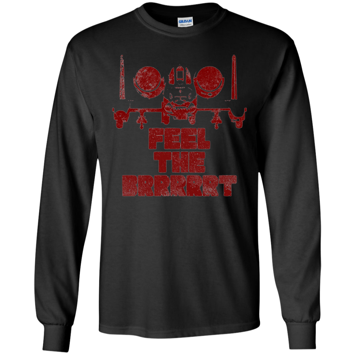 A10 Warthog Feel The Brrrrrt Military USAF T Shirt