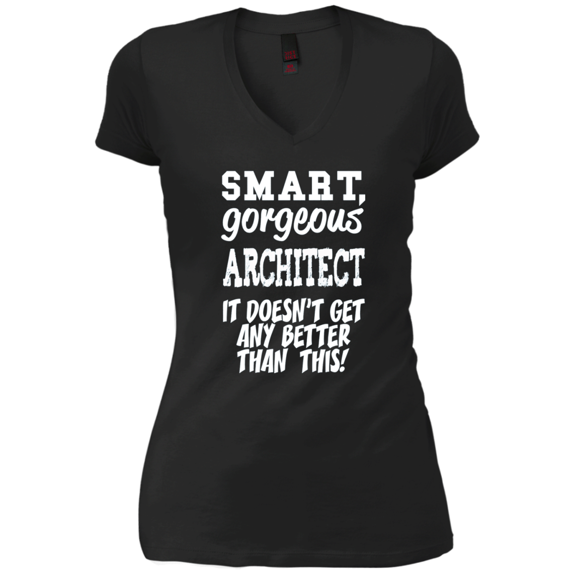 Architect T-Shirt - Smart Gorgeous - Funny gift tee