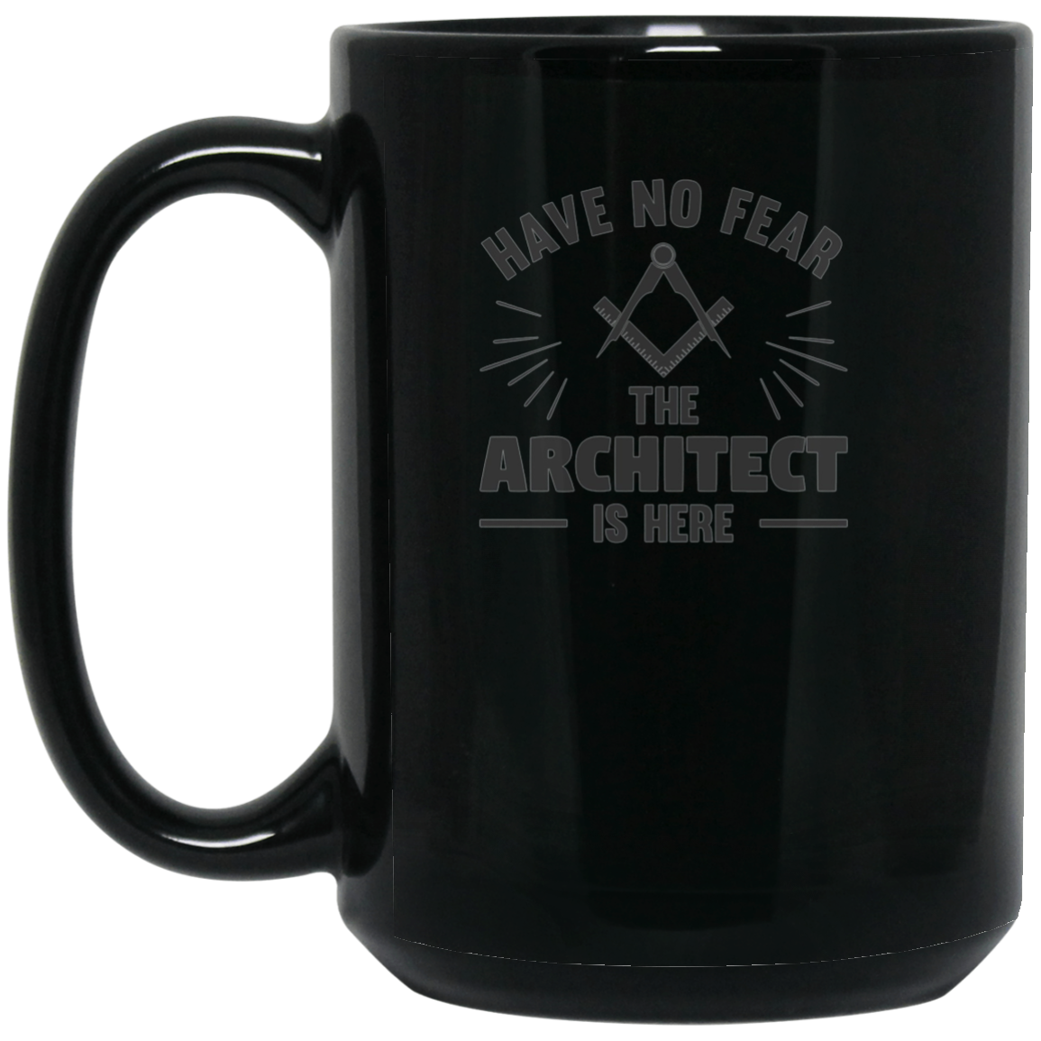 Architect T-Shirt | Have No Fear | Funny Architecture Gift