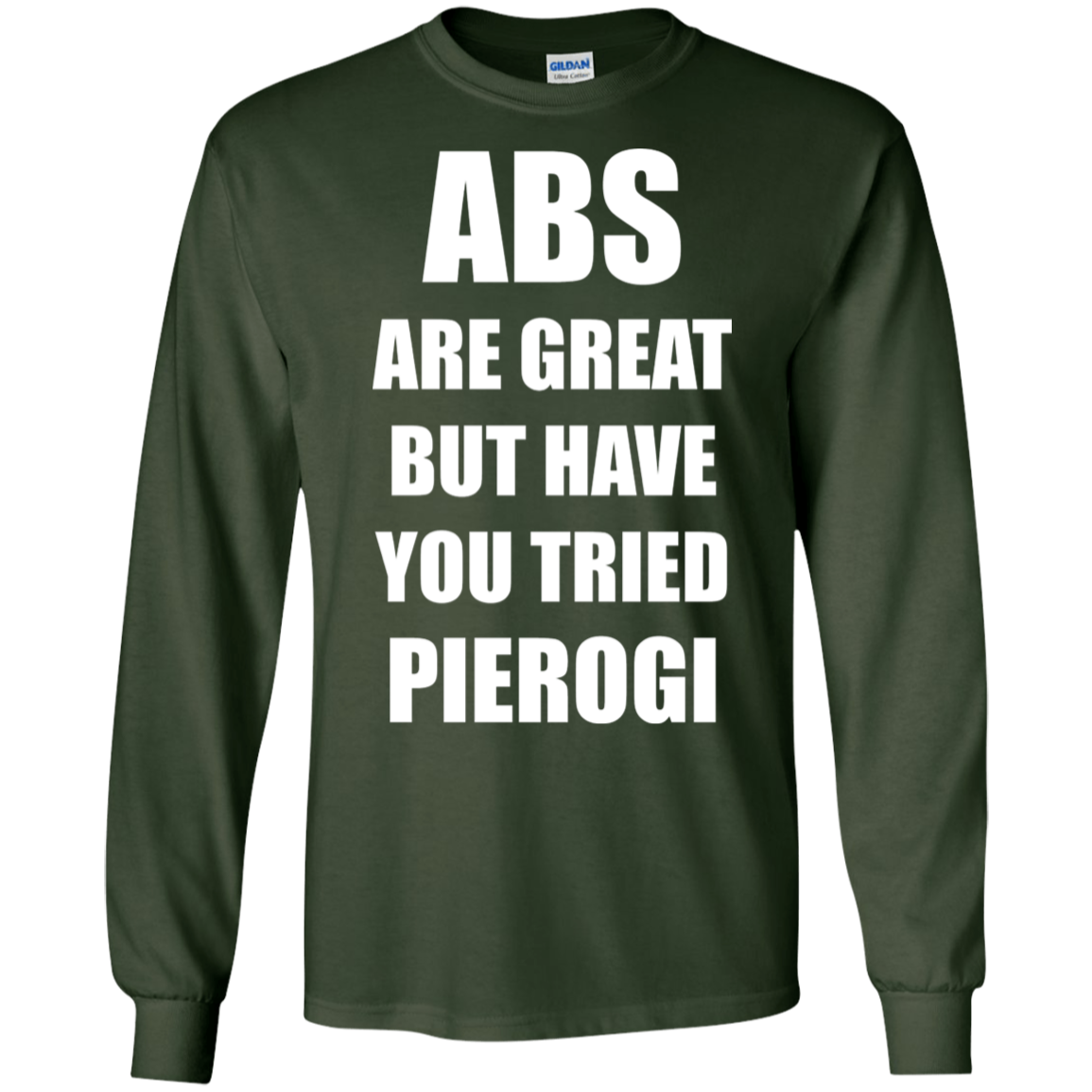 Abs Are Great Funny Polish Food Pierogi Poland T-shirt Tee