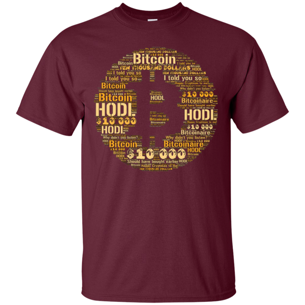 $10,000 Bitcoin - Cryptocurrency Shirt For Crypto Traders
