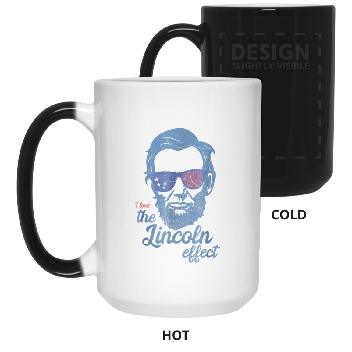 Abe Lincoln T shirt 4th of July I Love the Lincoln effect