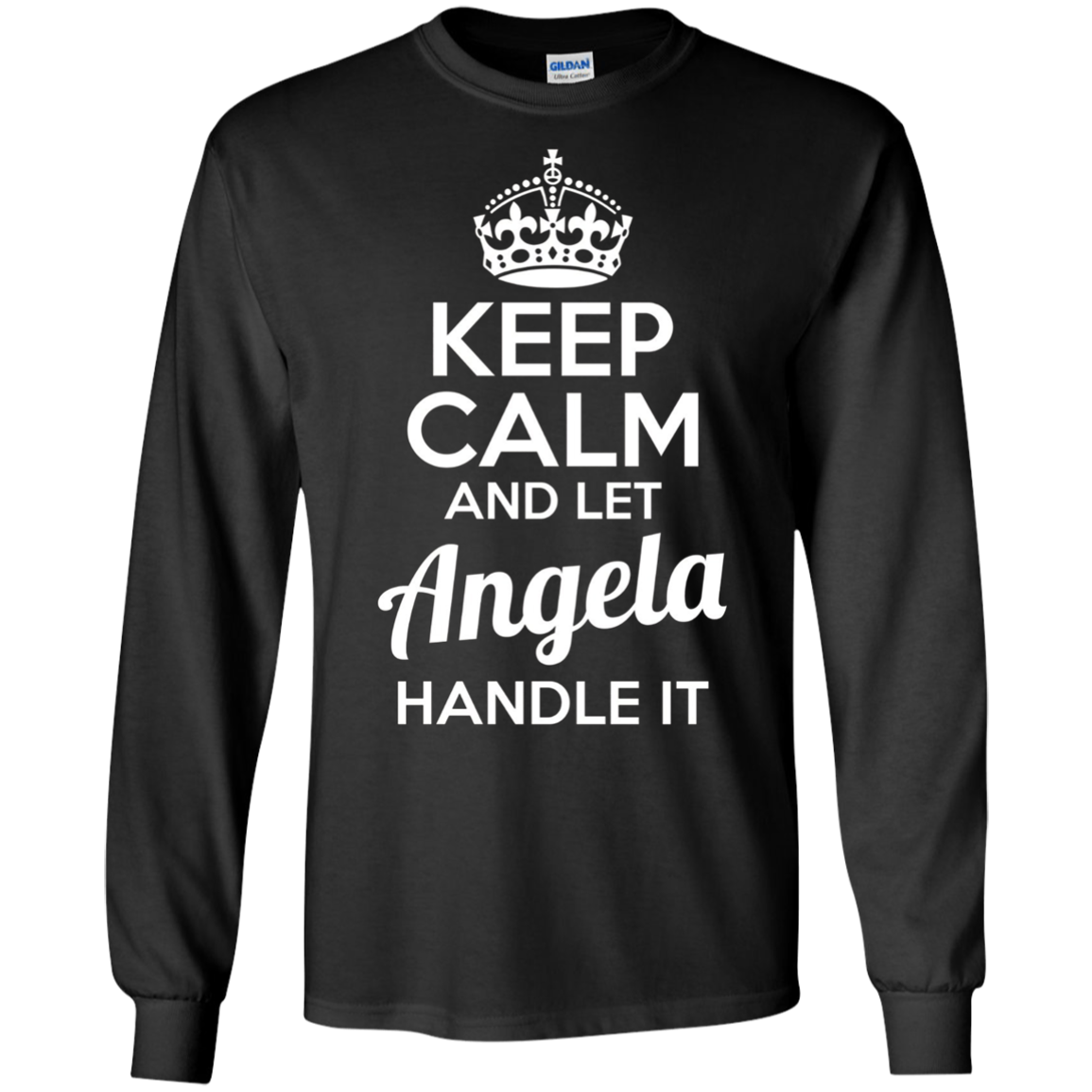 Angela T-Shirt Keep Calm and Let Angela Handle It