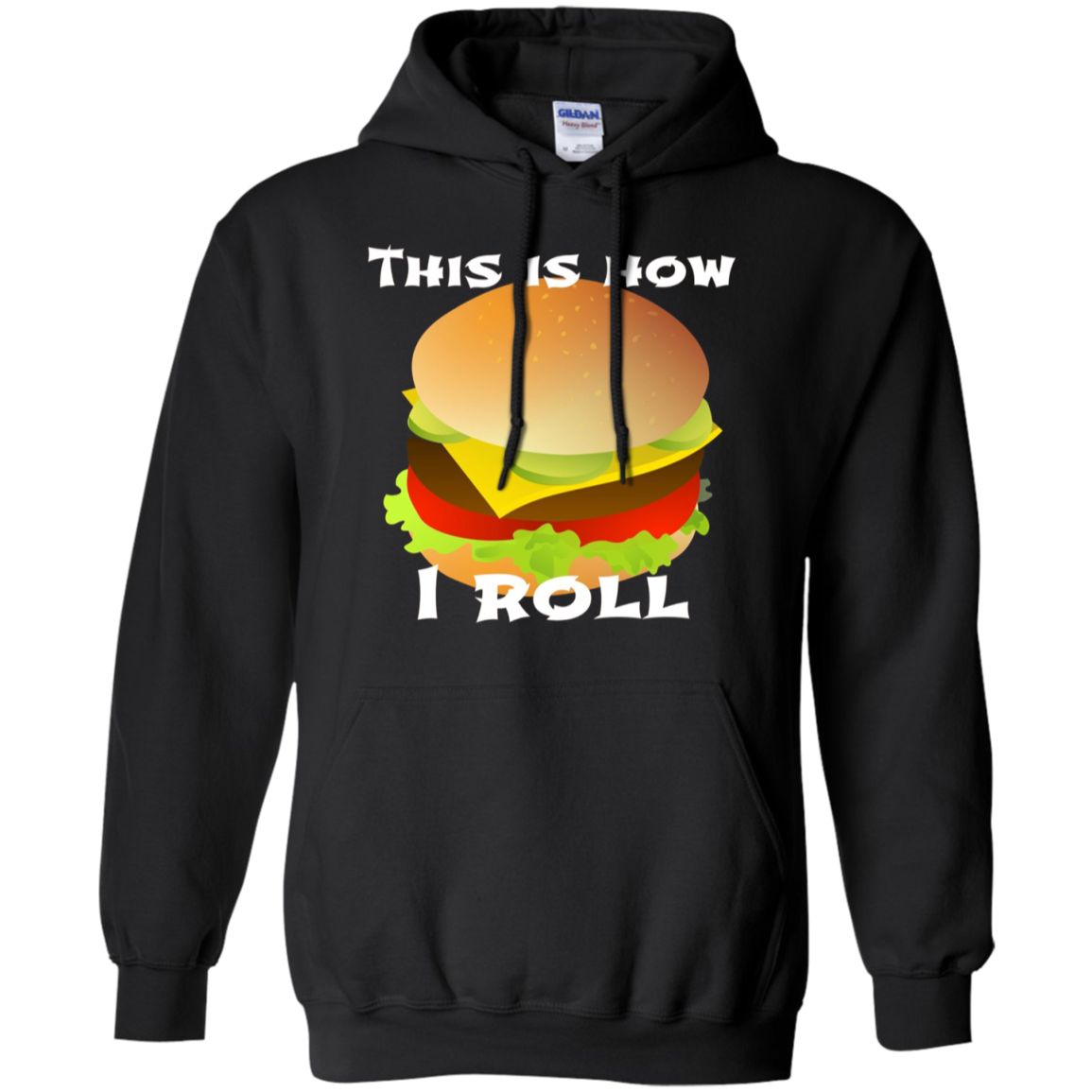 Funny Hamburger Tshirt - This Is How I Roll Gift