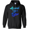 Image of Alcohol You Later T-Shirt Funny Drinking Gift Shirt