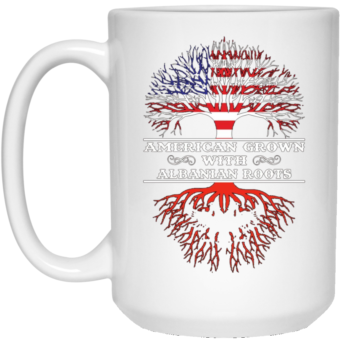 American Grown With ALBANIAN Roots Tee Shirt