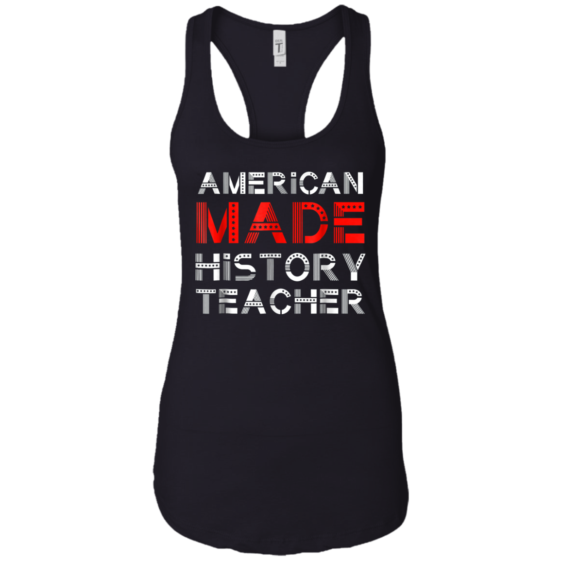 American Made History Teacher 4th Of July Patriotic Shirt