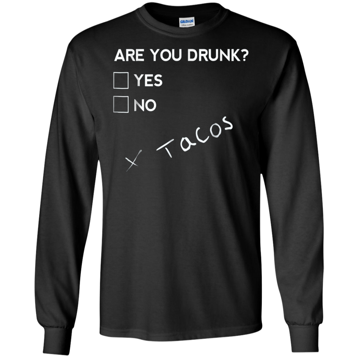 Are you Drunk Tacos Funny Drinking Beer T Shirt