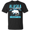 Image of Alaska is calling Tees Alaska is calling I must go T Shirt