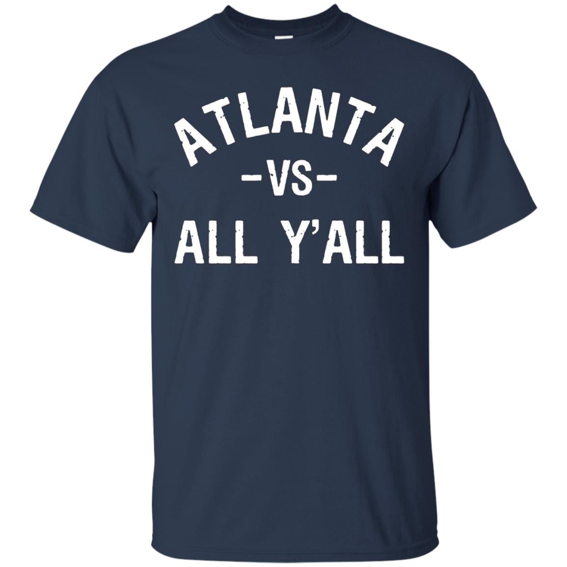 Atlanta vs. All Y'all T-shirt for a Proud Atlantan