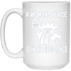Image of A womens place is in the resistance long sleeve