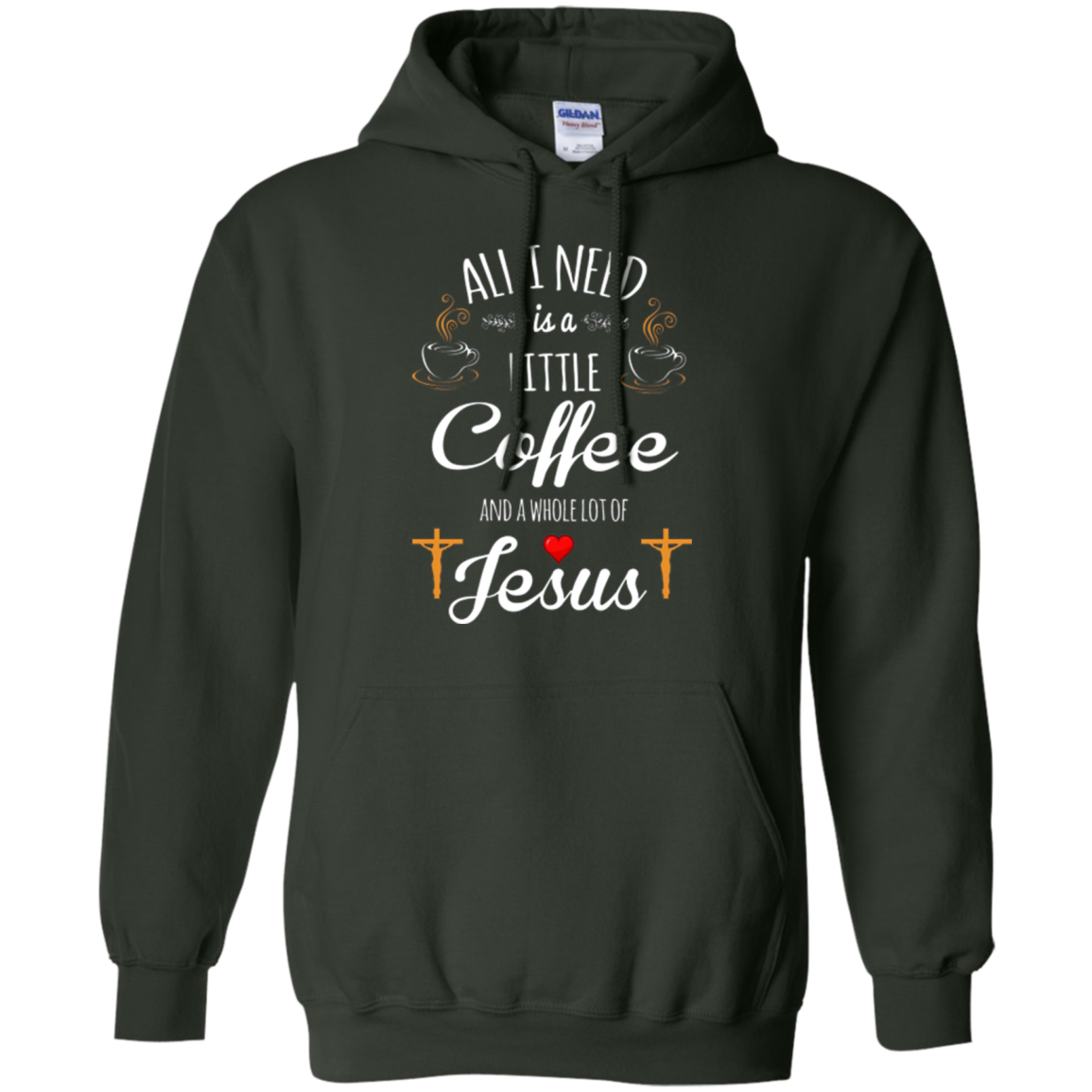 All I Need is a Little Coffee and a Whole Lot of Jesus Shirt