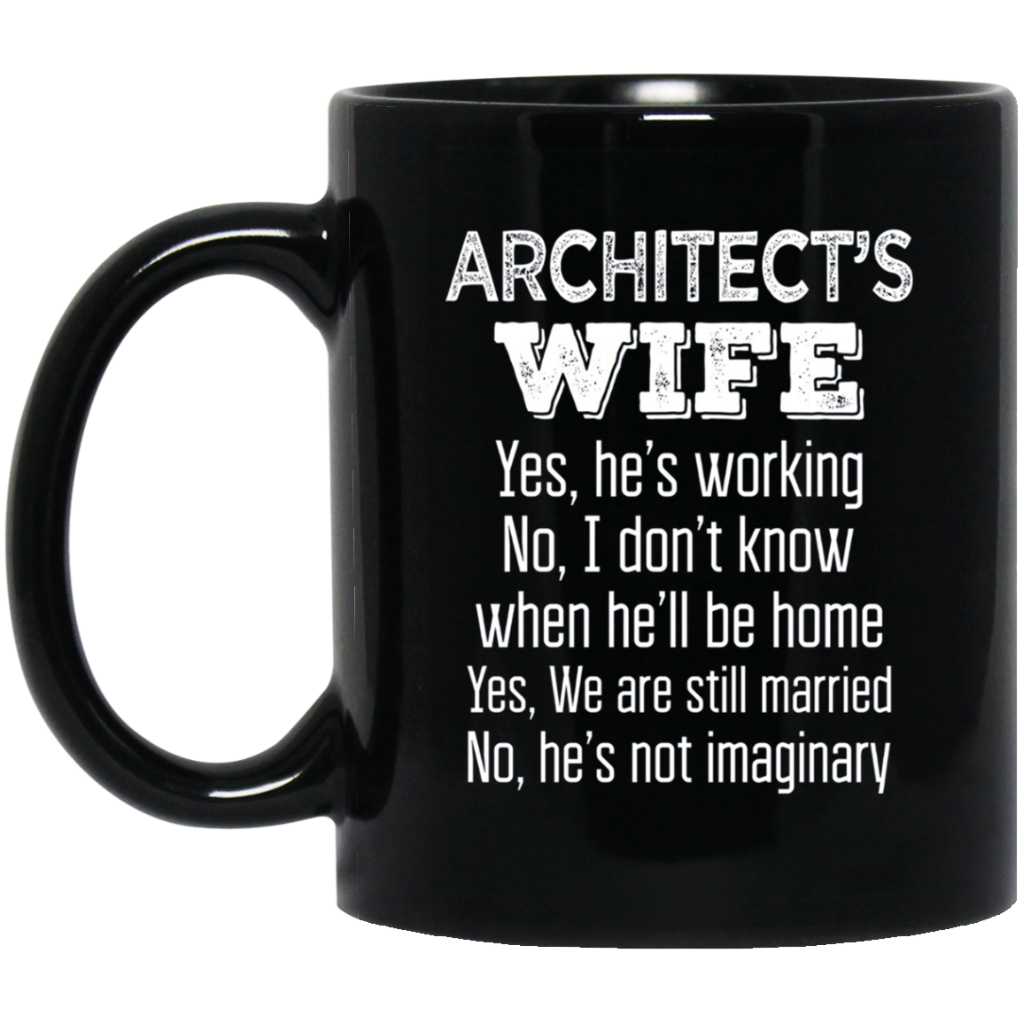 Architect's Wife Funny Wedding Anniversary Gift T Shirt