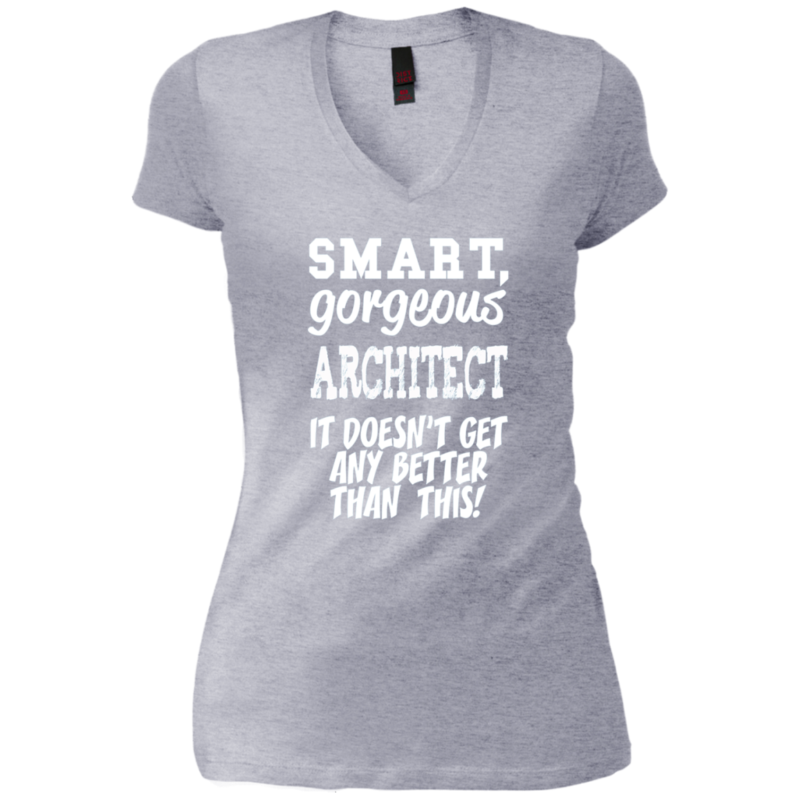 Architect T-Shirt - Smart Gorgeous - Funny gift tee