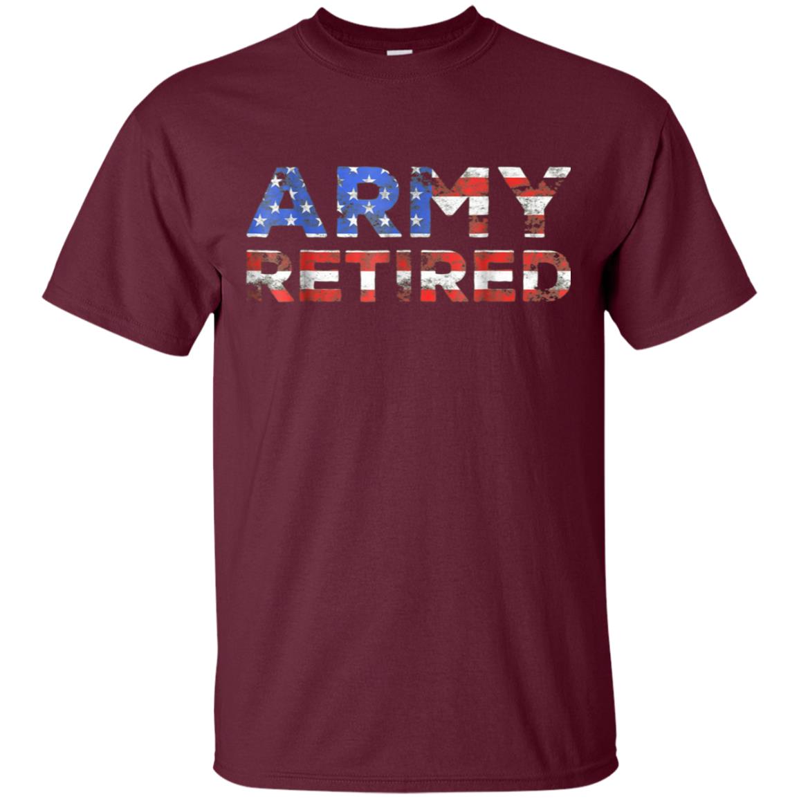Army Retired T-Shirt Military U.S. Army Retirement Gift