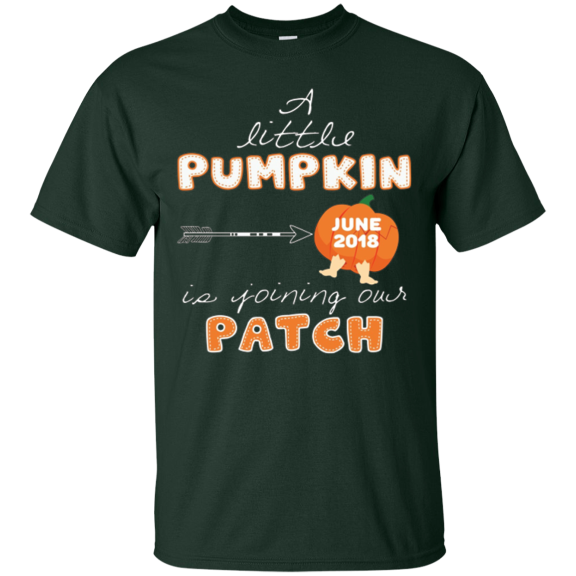 A Little Pumpkin Is Joining Our Patch June 2018 Mom T-shirt