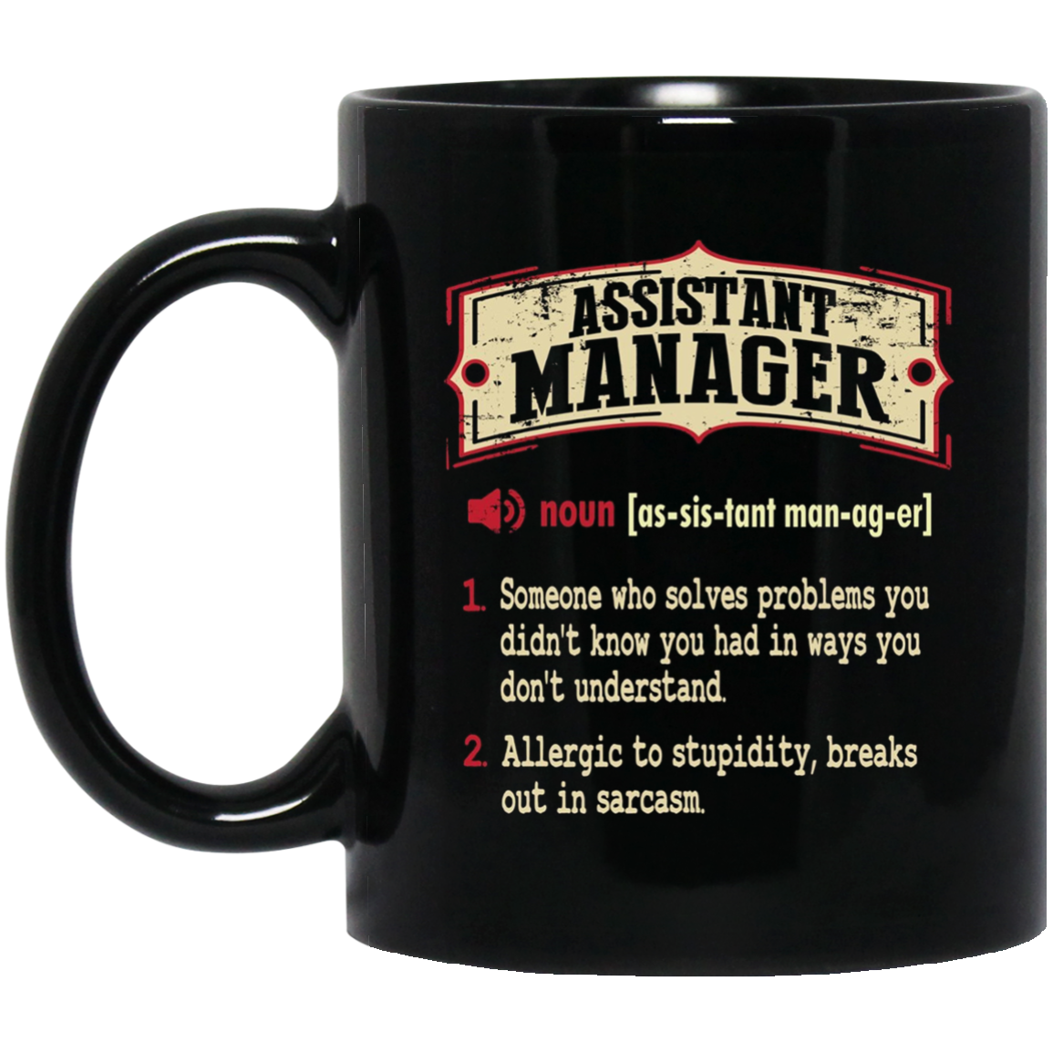 Assistant Manager Dictionary Term Sarcastic T-Shirt