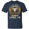 Image of All Men Are Created Equal The Best Are Born April 14th Tee