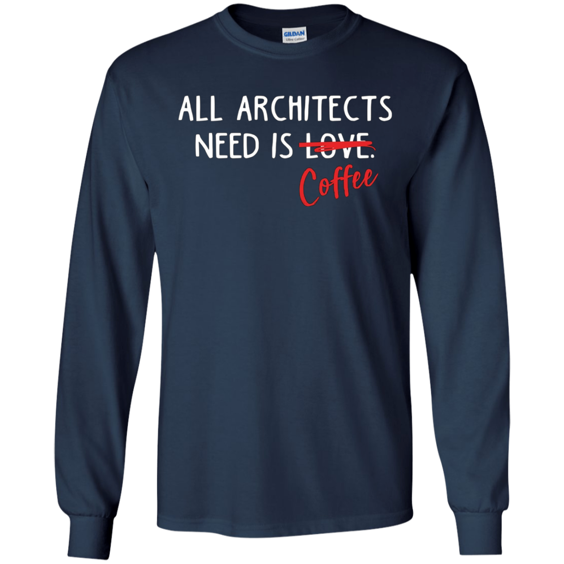 All Architects Need Is Coffee Funny Architecture T Shirt