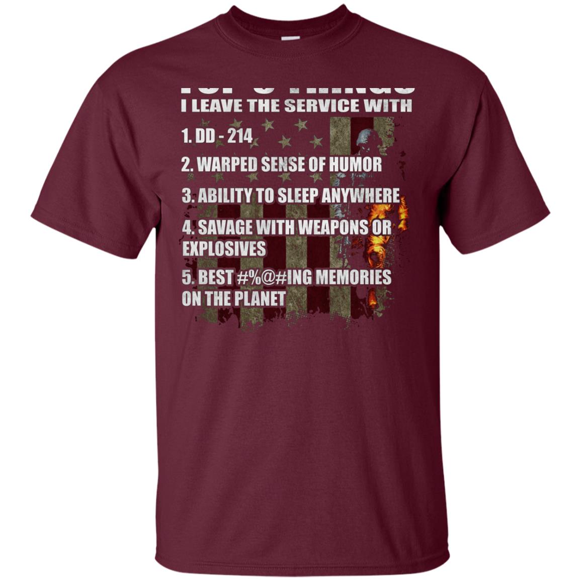 5 Things I Leave The Service With T-shirt Fantastic Veteran